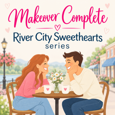 Makeover Complete: River City Sweethearts